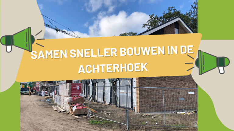 Samen Sneller Bouwen in de Achterhoek 29 oktober 2026 – meld je alvast aan